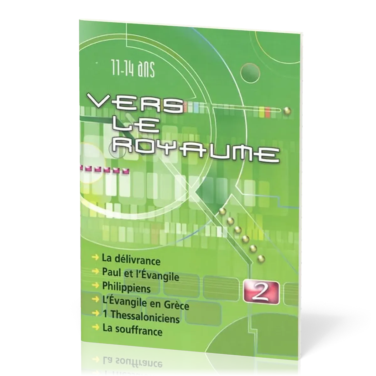 Vers le Royaume 2 : Paul