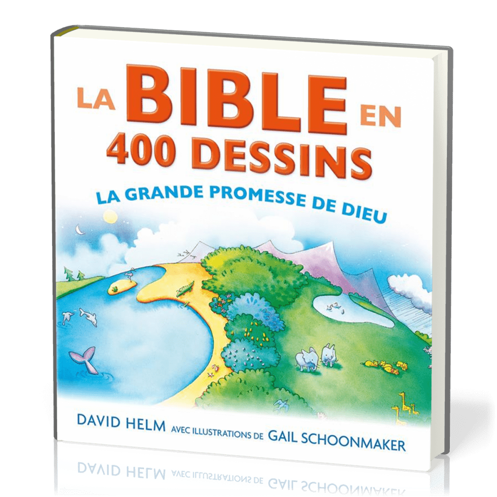 Bible en 400 dessins, La - La grande promesse de Dieu