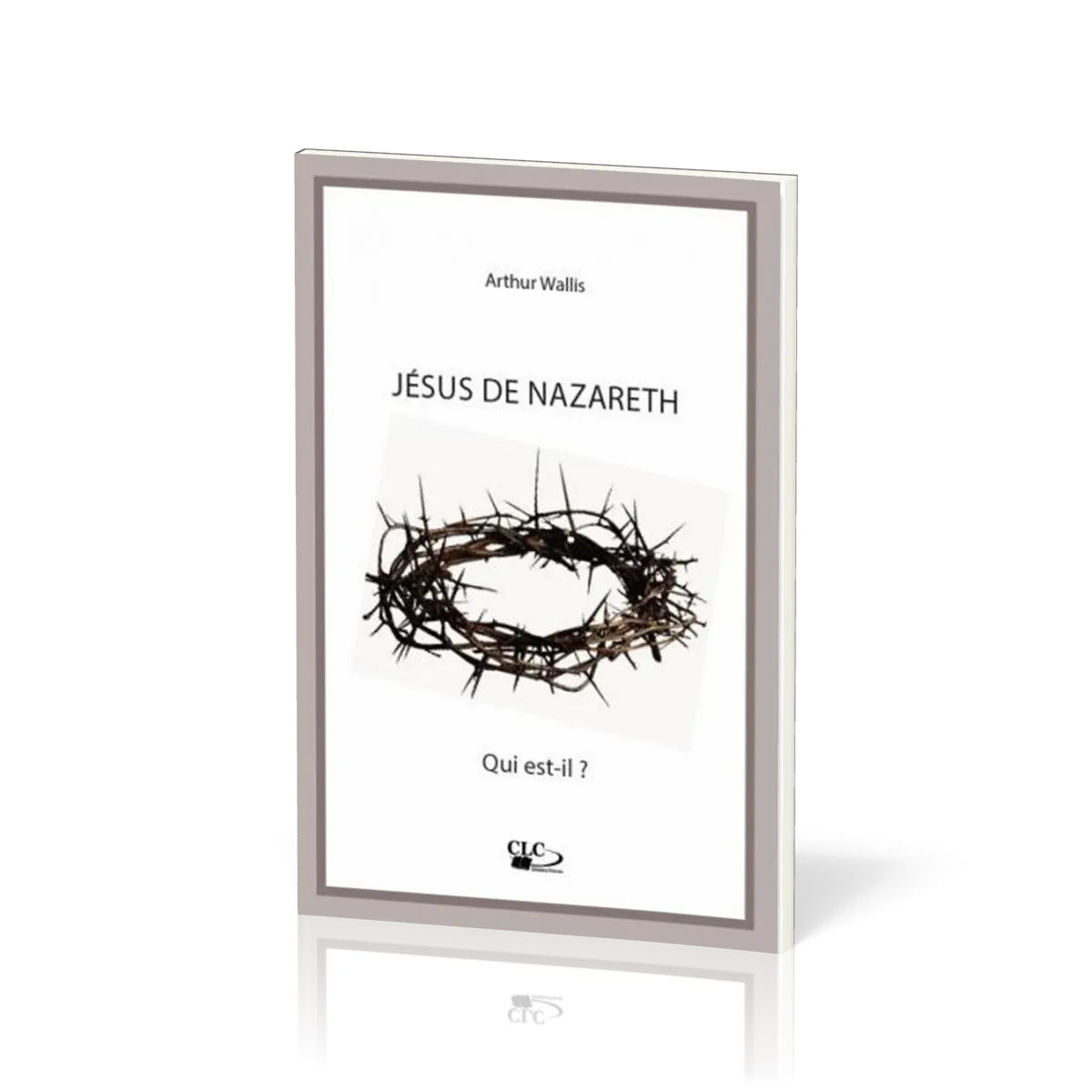 Jésus de Nazareth - Qui est-il ?