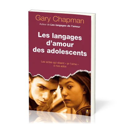 Langages d'amour des adolescents, Les