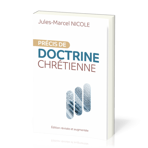 Précis de doctrine chrétienne (édition révisée et augmentée)