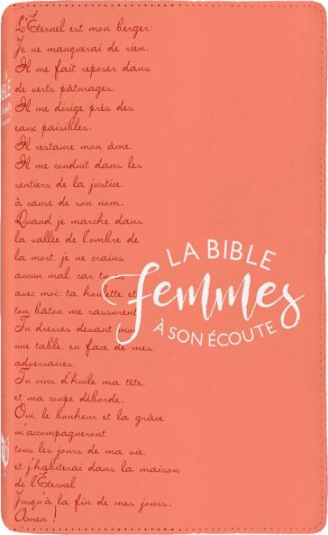 Bible Segond 1910 Femmes à son écoute souple corail - Ps 23