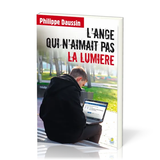 Ange qui n'aimait pas la lumière, L'