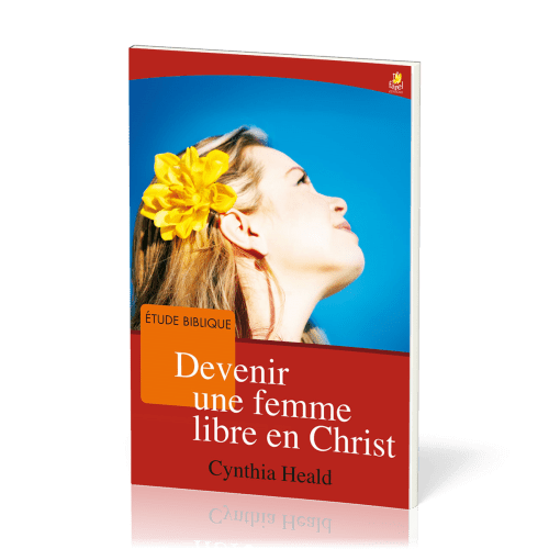 Devenir une femme libre en Christ