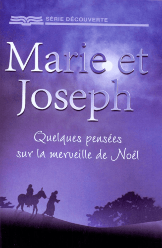 Marie et Joseph : quelques pensées sur la merveille de Noël