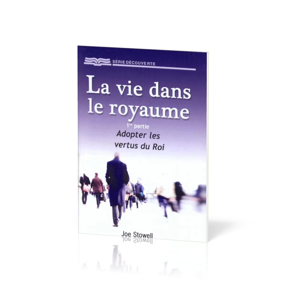 Vie dans le royaume, La - 1ère partie