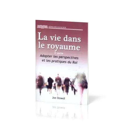 Vie dans le royaume, La - 2ème partie