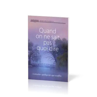 Quand on ne sait pas quoi dire