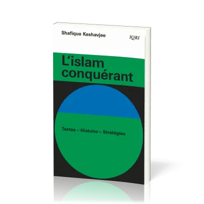 Islam conquérant, L'