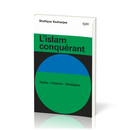 Islam conquérant, L'