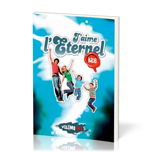 J'aime l'Eternel kids vol. 1 recueil avec spirale - 1 À 196