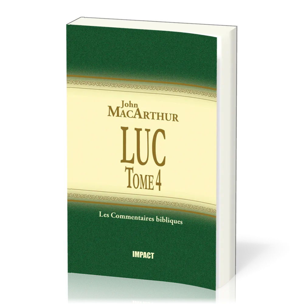 Luc - Tome 4 (chapitres 18-24)