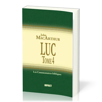 Luc - Tome 4 (chapitres 18-24)