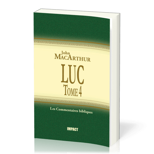Luc - Tome 4 (chapitres 18-24)