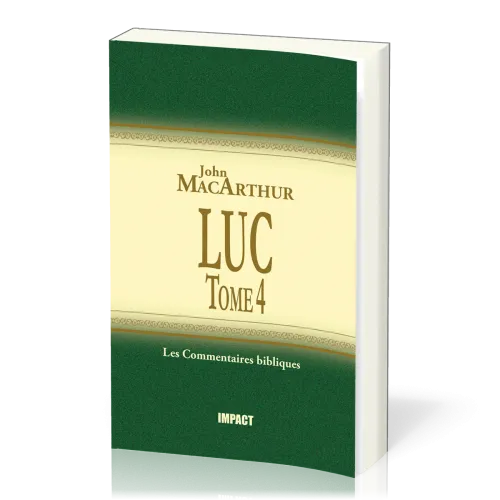 Luc - Tome 4 (chapitres 18-24)