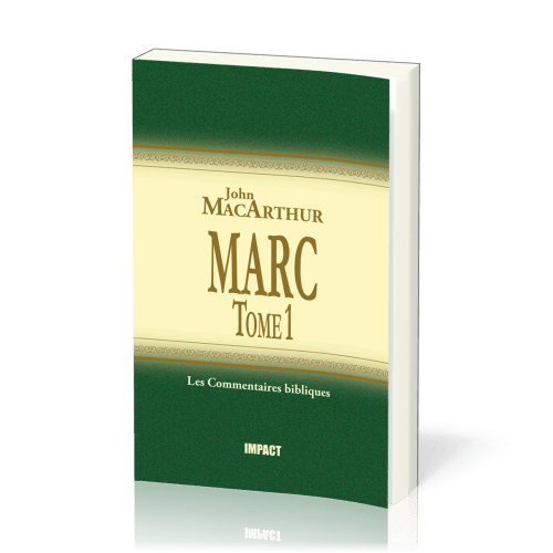 Marc Tome 1 - Chapitres 1-8 - Commentaire MacArthur