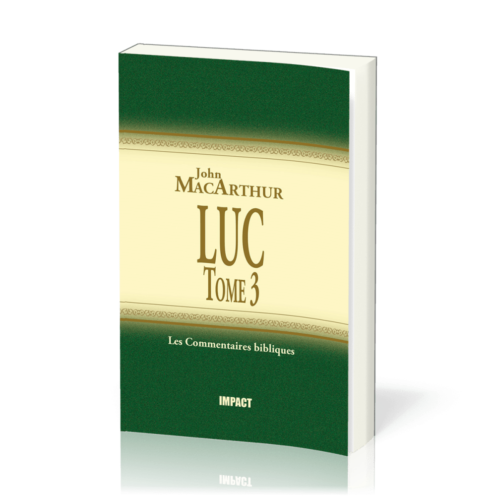 Luc - Tome 3 (chapitres 11-17)