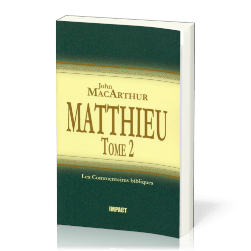 Matthieu Tome 2 - Comment. MacArthur