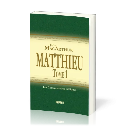 Matthieu - Tome 1 (chapitres 1-7)