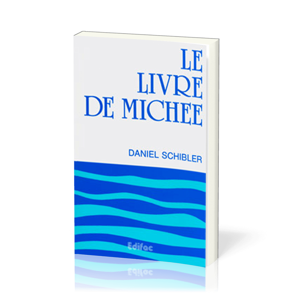 Livre de Michée, Le