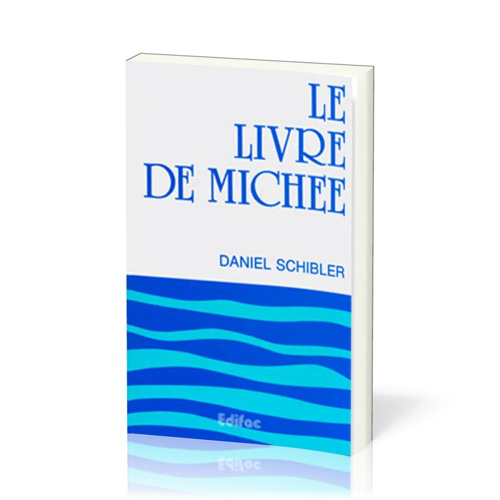 Livre de Michée, Le