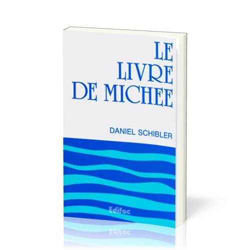 Livre de Michée, Le