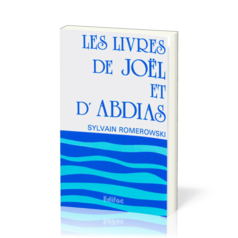 Livres de Joël et Abdias (Les)