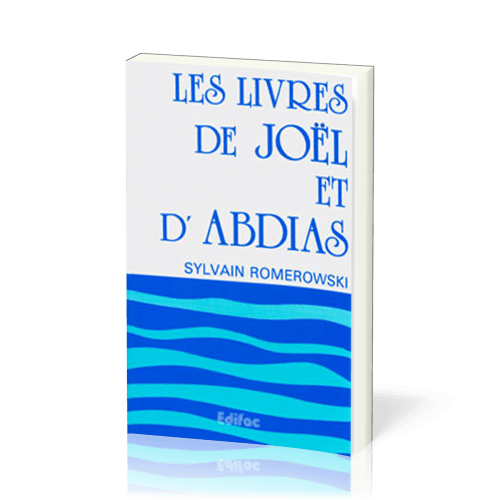 Livres de Joël et Abdias (Les)