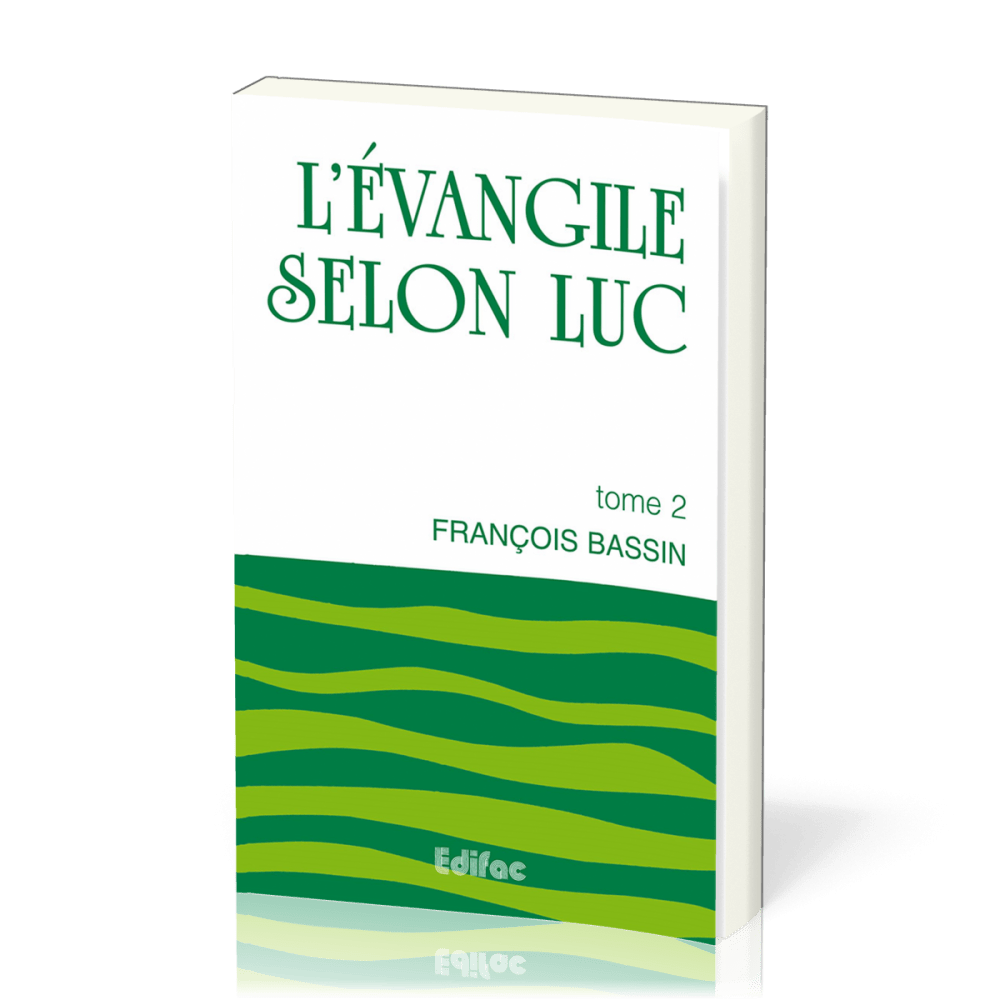 Luc - commentaire Edifac tome 2