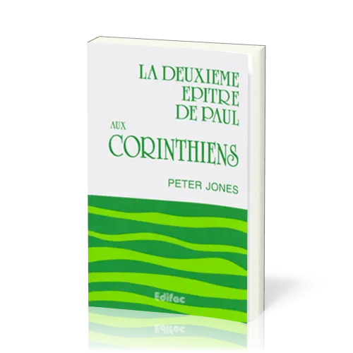 Deuxième épître de Paul aux Corinthiens, La