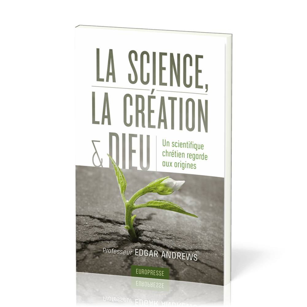 Science, la création et Dieu, La