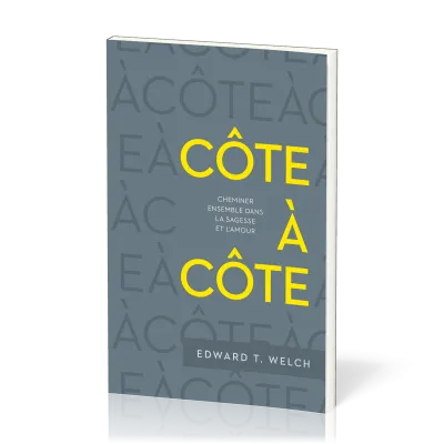 Côte à côte - Cheminer ensemble dans la sagesse et l’amour