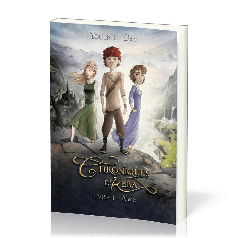 Chroniques d'Abba - Livre 1 Aimé