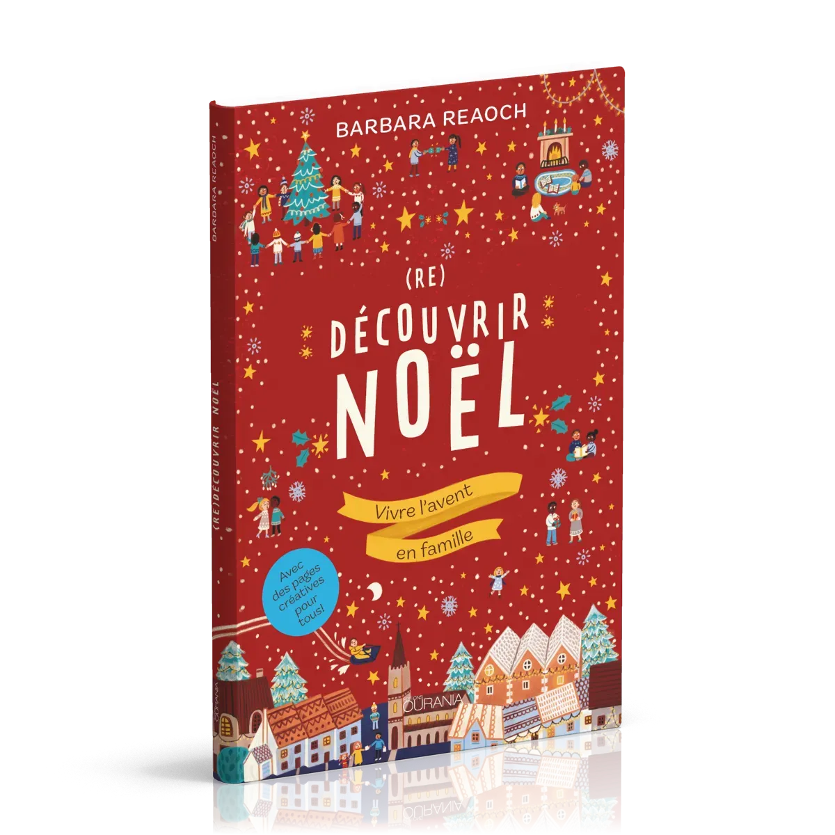 (Re)découvrir Noël - Vivre l’avent en famille