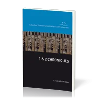 1 et 2 Chroniques. Commentaire biblique