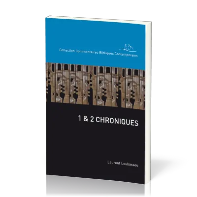 1 et 2 Chroniques. Commentaire biblique