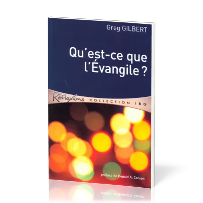 Qu'est-ce que l'Evangile ?