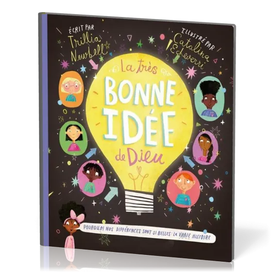 Très bonne idée de Dieu, La - Pourquoi nos différences sont si belles