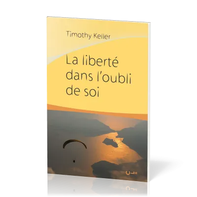 Liberté dans l'oubli de soi, La
