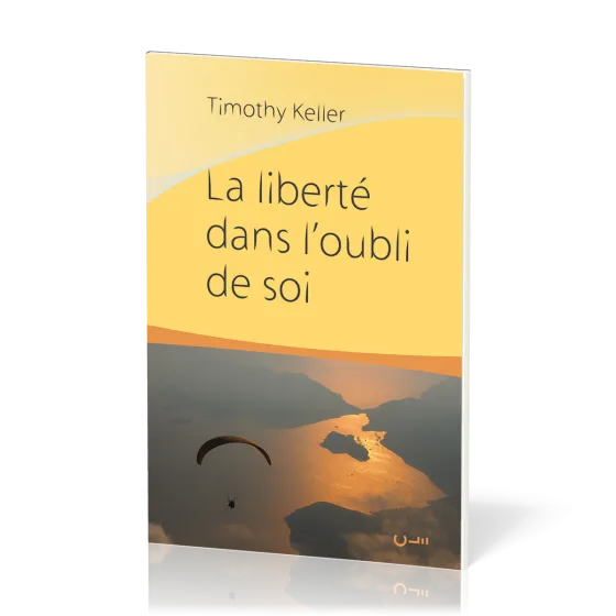 Liberté dans l'oubli de soi, La