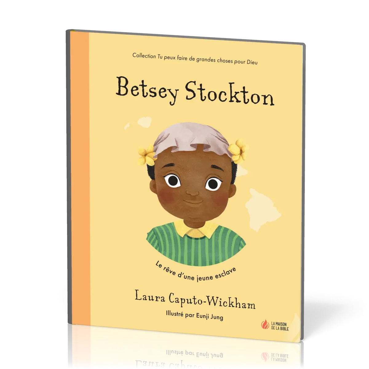 Betsey Stockton - Le rêve d’une jeune esclave