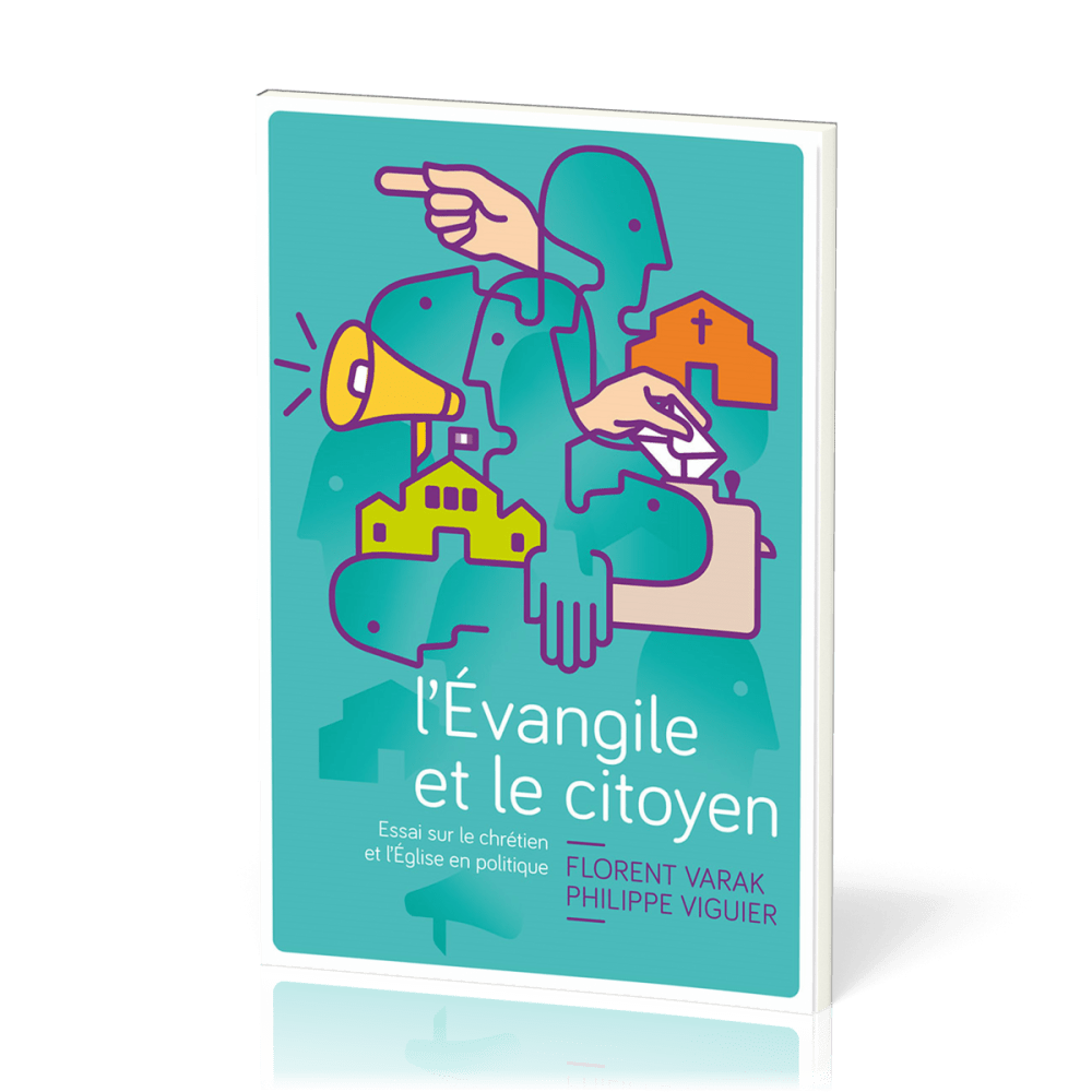 Evangile et le citoyen, L'