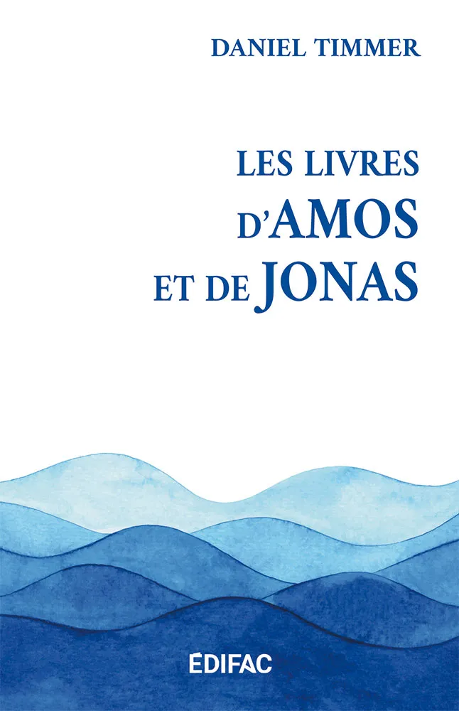 Livres d’Amos et de Jonas, Les