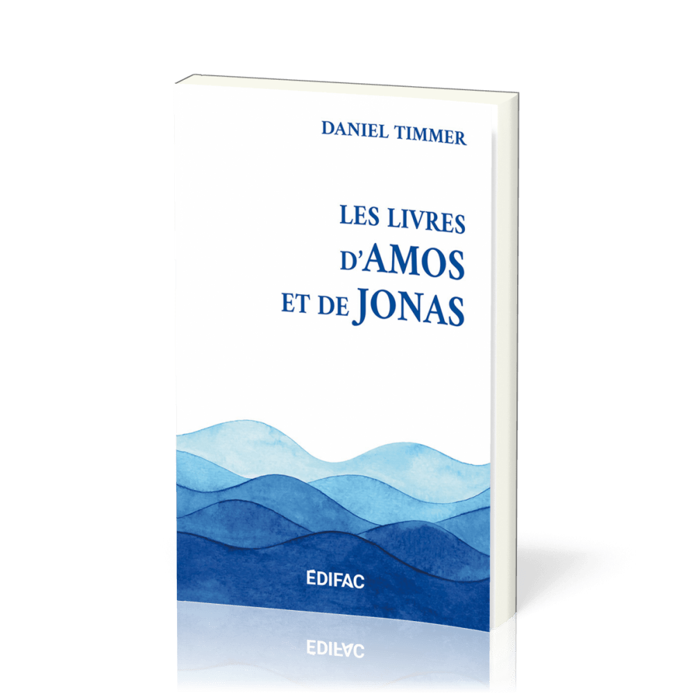 Livres d’Amos et de Jonas, Les