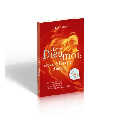 Entre Dieu et moi - une vraie histoire d’amour