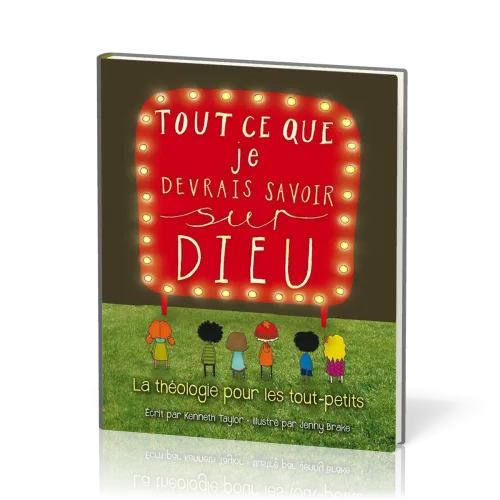 Tout ce que je devrais savoir sur Dieu