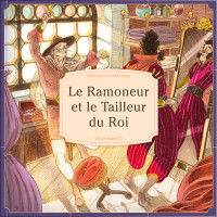 Ramoneur et le tailleur du Roi, Le