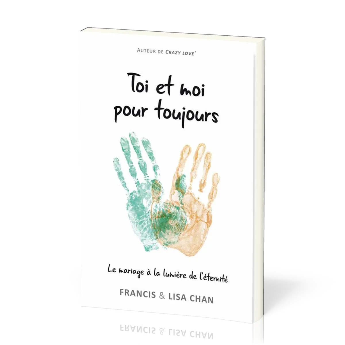 Toi et moi pour toujours