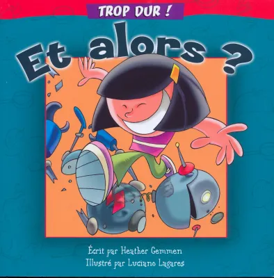 Et alors ?