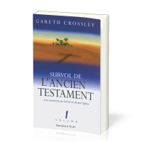 Survol de l'Ancien Testament vol. 1 - Genèse à Ruth